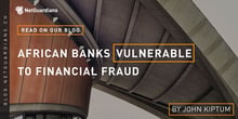 ng-blog-african-banks-vulnerable-to-financial-fraud@2x