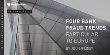 ng-blog-four-bank-fraud-trends-particular-to-europe@2x